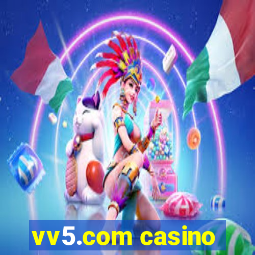 vv5.com casino